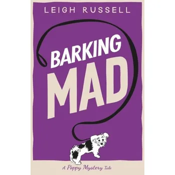 Barking Mad - Russell, Leigh