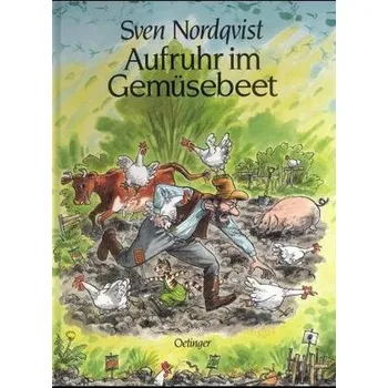 Aufruhr im Gemüsebeet - Nordqvist, Sven