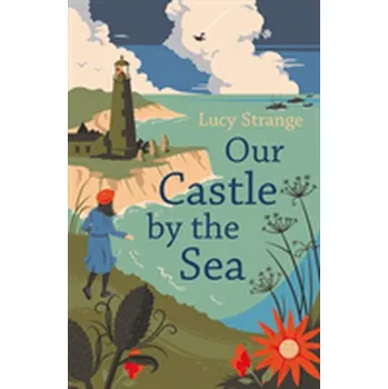 Our Castle by the Sea - Strange, Lucy