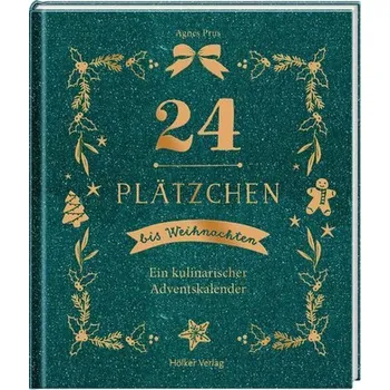 24 Plätzchen bis Weihnachten - Prus, Agnes