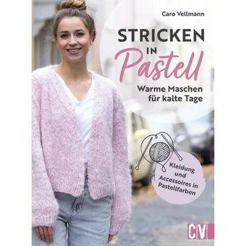 Stricken in Pastell - Vellmann, Caro