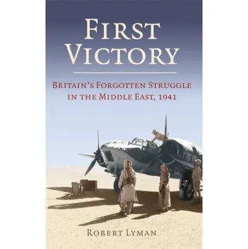 First Victory: 1941 - Lyman, Robert
