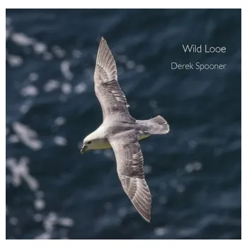 Wild Looe - Spooner, Derek
