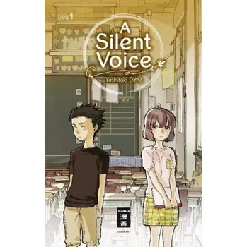 A Silent Voice. Bd.1 - Oima, Yoshitoki