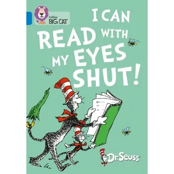 I Can Read with my Eyes Shut! - DR. SEUSS