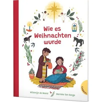 První čtění Wie es Weihnachten wurde - de Weerd, Willemijn