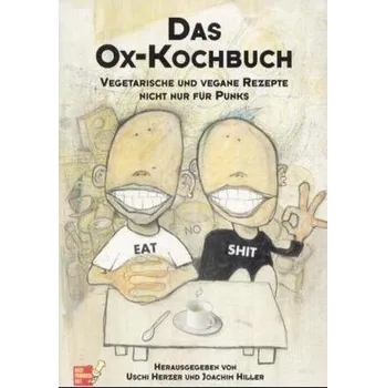 Vegetarische und vegane Rezepte nicht nur für Punks - Herzer, Uschi