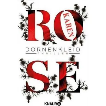 Dornenkleid - Rose, Karen