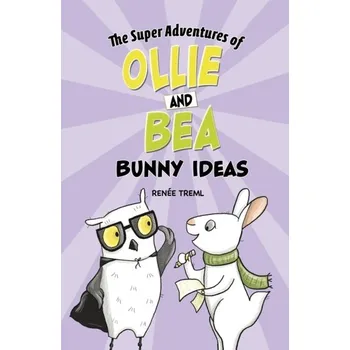 Bunny Ideas - Treml, Renee