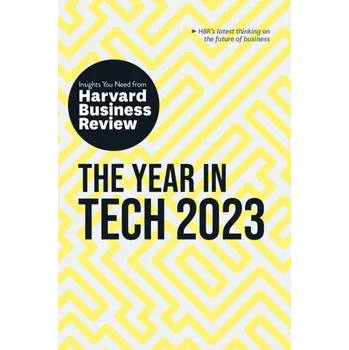The Year in Tech, 2023: The Insights You Need from Harvard Business Review - Harvard Business Review