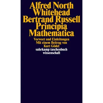 Principia Mathematica - Whitehead, Alfred North
