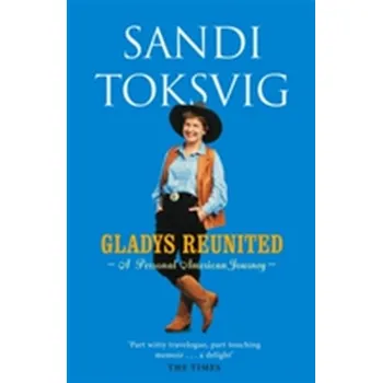 Cestování Gladys Reunited - Sandi Toksvig