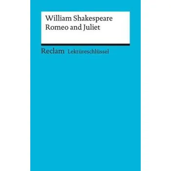 Cizojazyčná kniha Lektüreschlüssel William Shakespeare 'Romeo and Juliet' - Ellenrieder, Kathleen