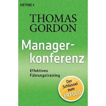 Managerkonferenz - Thomas Gordon