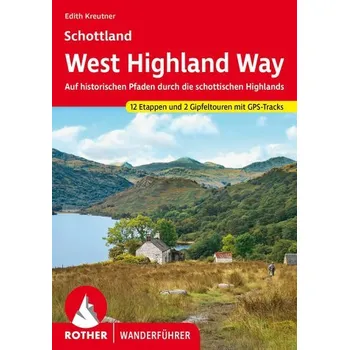 Cestování Schottland West Highland Way - Kreutner, Edith