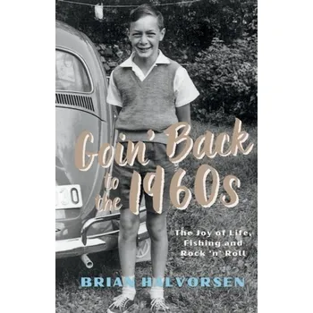 Cestování Goin' Back to the 1960's - Halvorsen, Brian