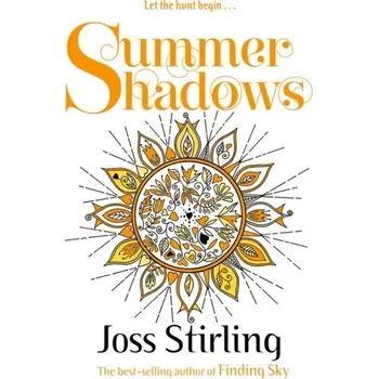Summer Shadows - Stirling Joss