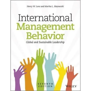 International Management Behavior 7E - Global and Sustainable Leadership - Lane, Henry W.; Maznevski, Martha L.