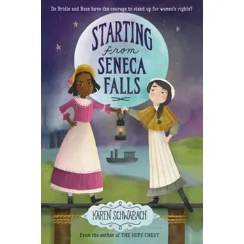 Starting from Seneca Falls - Schwabach, Karen [EN] (2023, Brožovaná, Random House USA Inc)