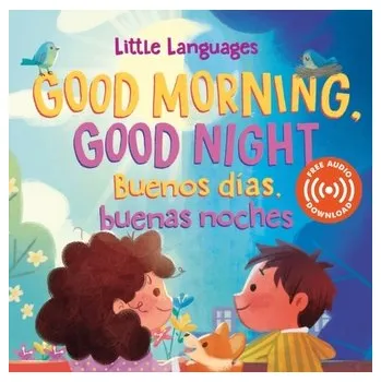 Good Morning, Good Night / Buenos dias, buenas noches - Carpenter, Mikala