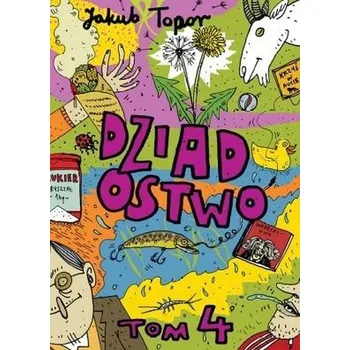 Komiks pro dospělé Dziadostwo T.4 - Jakub Topor