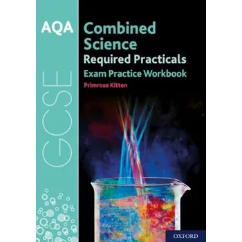 Anglický jazyk AQA GCSE Combined Science Required Practicals Exam Practice Workbook - Kitten, Primrose