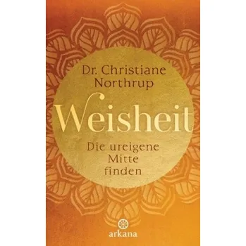 Weisheit - Northrup, Christiane