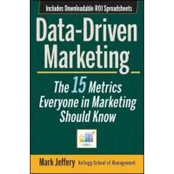 Data-Driven Marketing - Jeffery Mark