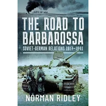 Cestování The Road to Barbarossa - Ridley, Norman