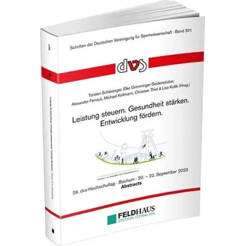 Leistung steuern. Gesundheit stärken. Entwicklung fördern. - Schlesinger, Torsten