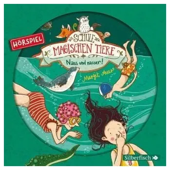 První čtění Die Schule der magischen Tiere - Nass und nasser! Das Hörspiel, 1 Audio-CD - Auer, Margit