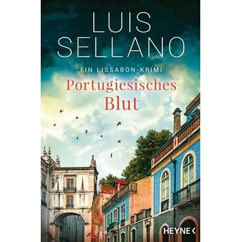 Portugiesisches Blut - Sellano, Luis