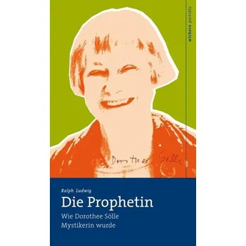 Die Prophetin - Ludwig, Ralph