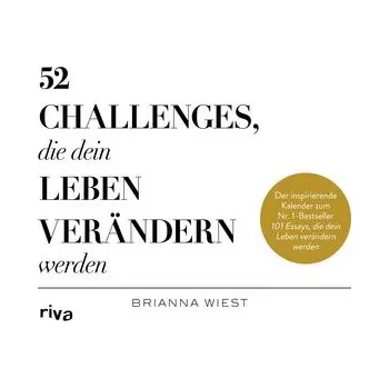 Osobní rozvoj 52 Challenges, die dein Leben verändern werden - Wiest, Brianna