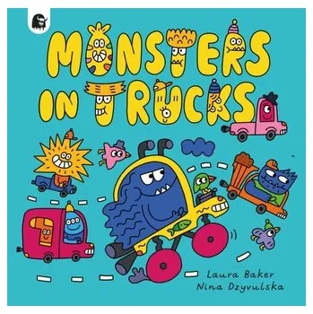 První čtění Monsters in Trucks - Baker, Laura