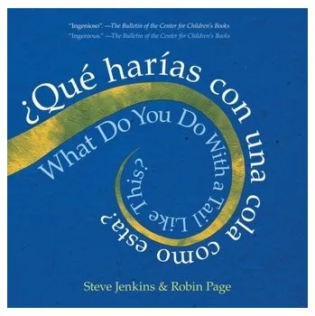 Populárně naučná literatura pro dospělé What Do You Do with a Tail Like This? Bilingual Edition - Jenkins, Steve
