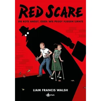 Komiks pro dospělé Red Scare - Walsh, Liam Francis