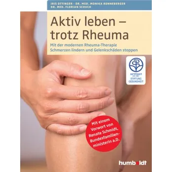 Aktiv leben - trotz Rheuma - Ottinger, Iris