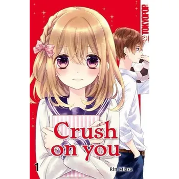 Komiks pro dospělé Crush on you 01 - Miasa, Rin