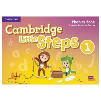 Cizí jazyk Cambridge Little Steps Level 1 Phonics Book - Bautista, Nieves Garcia