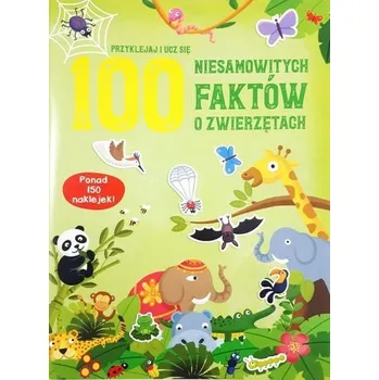 Bystrá hlava 100 niesamowitych faktów o zwierzętach - praca zbiorowa [PL] (2023, Taschenbuch, YOYO)