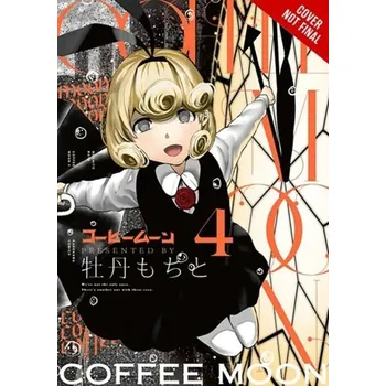 Coffee Moon, Vol. 4 - Bota, Mochito
