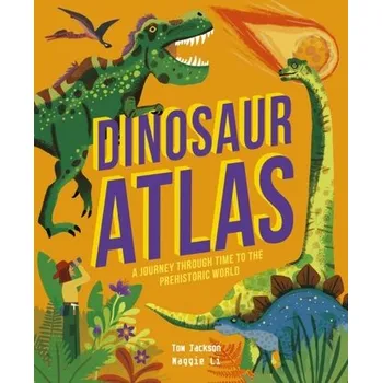 Příroda Dinosaur Atlas - Jackson Tom