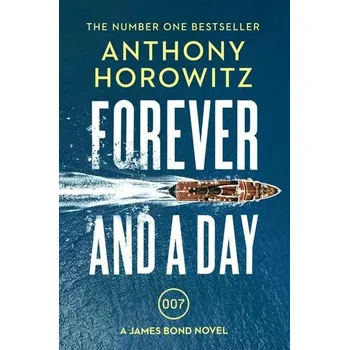 Beletrie pro dospělé Forever and a Day - Horowitz, Anthony