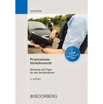 Praxiswissen Verkehrsrecht - Daubner, Robert [DE] (2022, Brožovaná, Boorberg, R. Verlag)