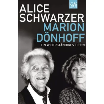 Literární biografie Marion Dönhoff - Schwarzer, Alice
