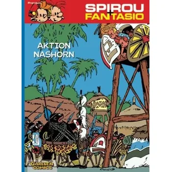 Spirou + Fantasio - Aktion Nashorn - Franquin, André