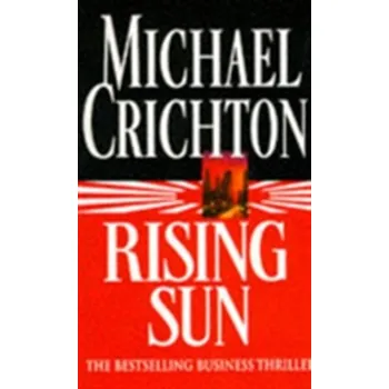 Rising Sun - Michael Crichton [EN] (1993, Brožovaná, Cornerstone)