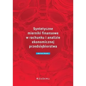 Syntetyczne mierniki finansowe w rachunku.. - Nowak Mariusz