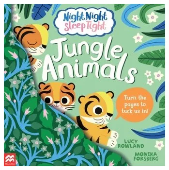 První čtění Night Night Sleep Tight: Jungle Animals - Rowland, Lucy